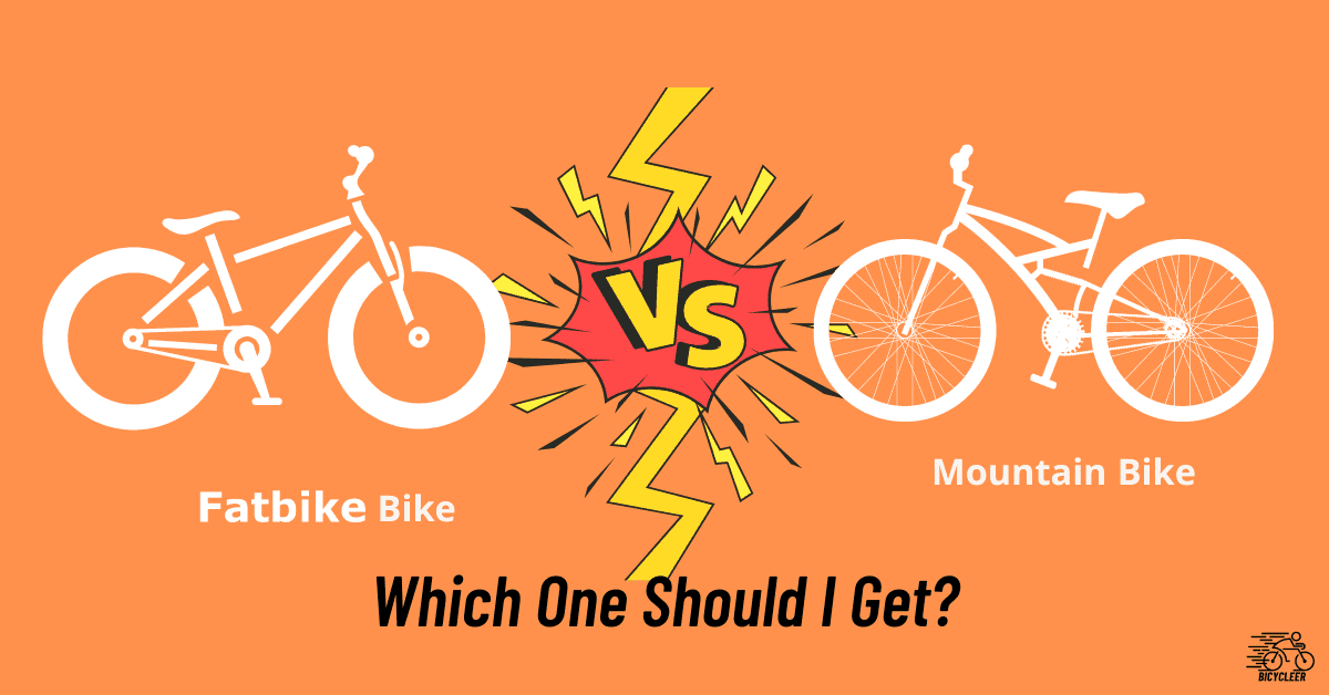 Fat Bike Vs. Mountain Bike – Which One Should I Get?