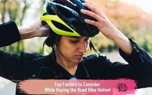 Top Factors to Consider While Buying the Best Road Bike Helmet Under $100
