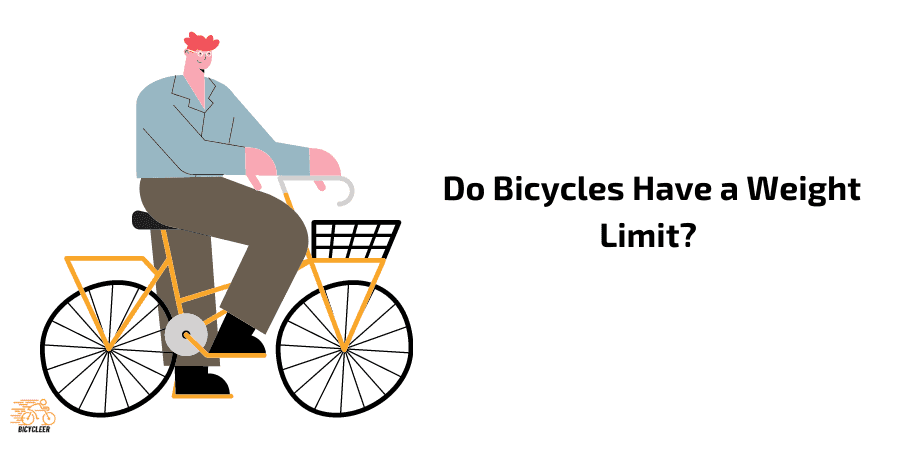 Do Bicycles Have a Weight Limit 