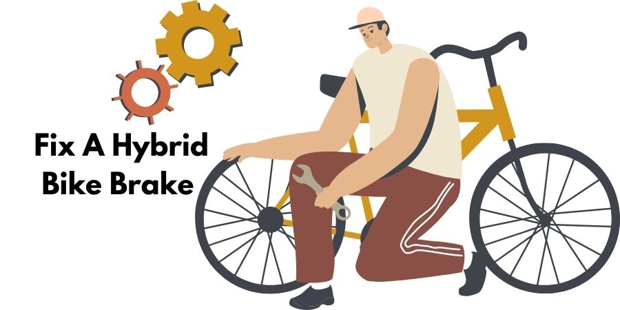 How Do You Fix A Hybrid Bike Brake