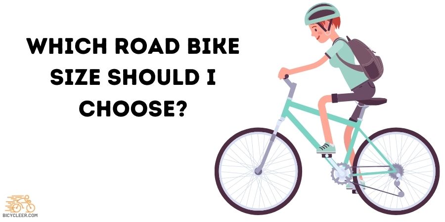 which road bike size should I choose