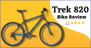 Trek 820 Mountain Bike Review in 2022- Is It Worth Your Money?