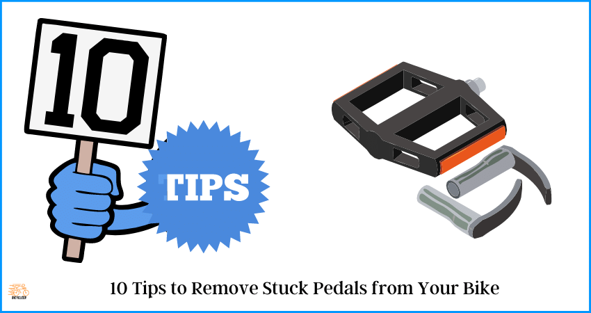 10 Tips to Remove Stuck Pedals from Your Bike
