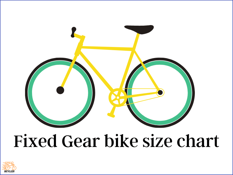 Fixed Gear bike size chart