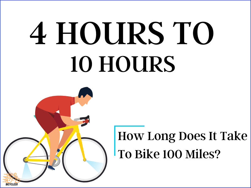 How Long Does It Take To Bike 100 Miles?
