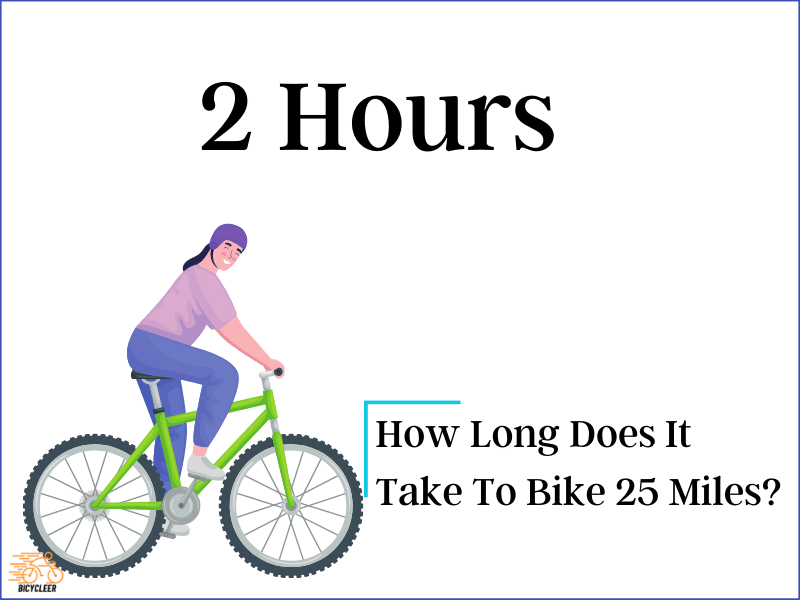 How Long Does It Take To Bike 25 Miles?