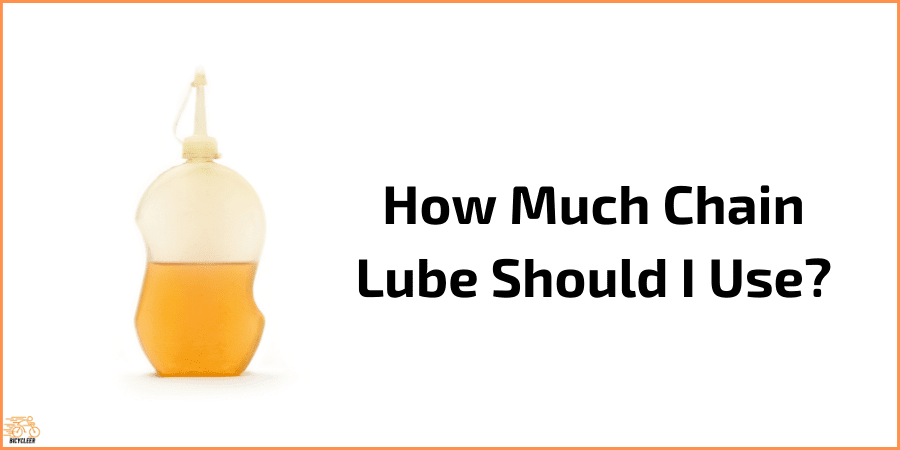 How Much Chain Lube Should I Use