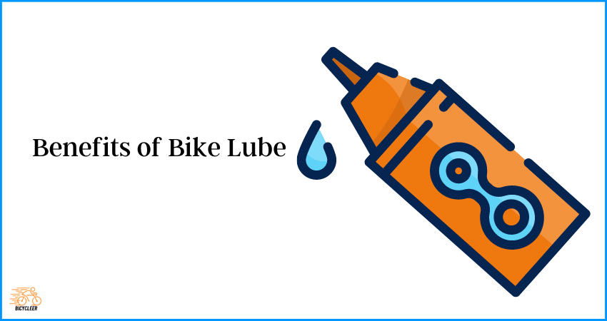 Benefits of Bike Lube