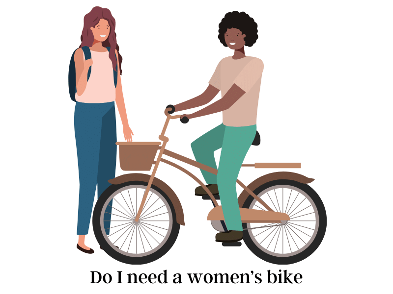 Do I need a women’s bike