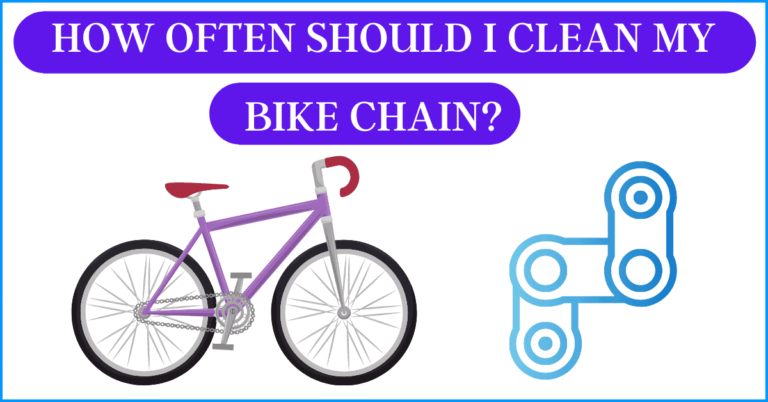 How Often Should I Clean My Bike Chain? A Complete Guide!