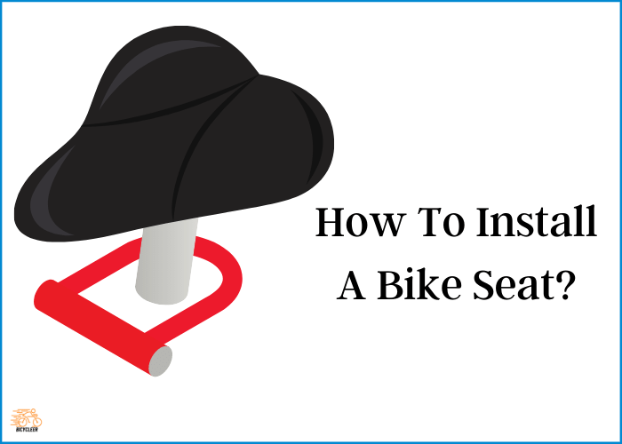 How To Install A Bike Seat