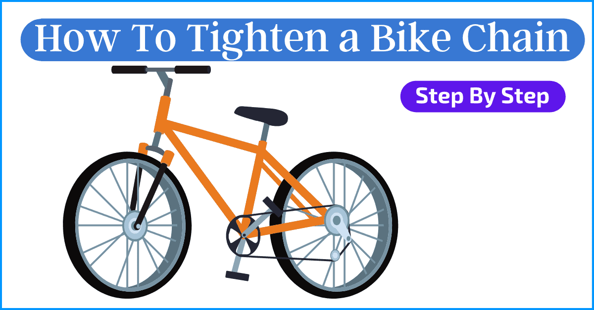 How To Tighten a Bike Chain