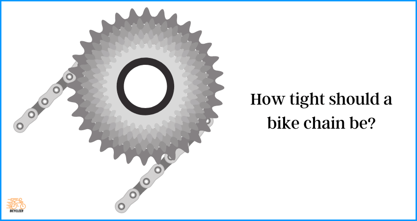 How tight should a bike chain be