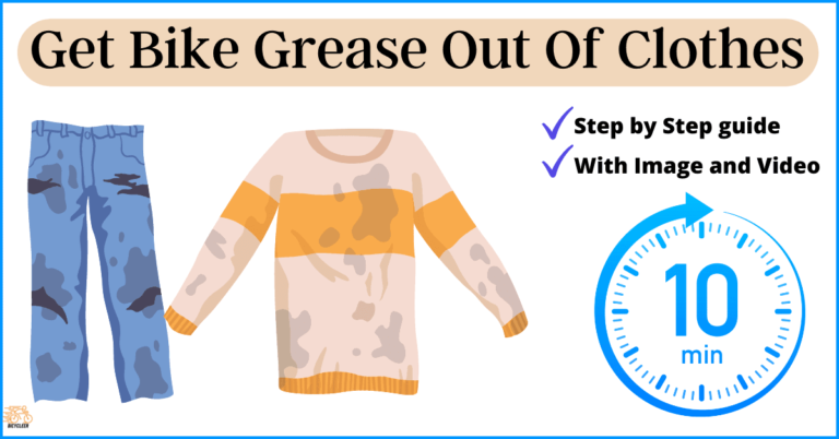 How To Get Bike Grease Out Of Clothes: 6 Steps