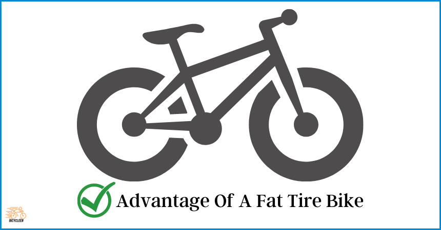 What Is The Advantage Of A Fat Tire Bike