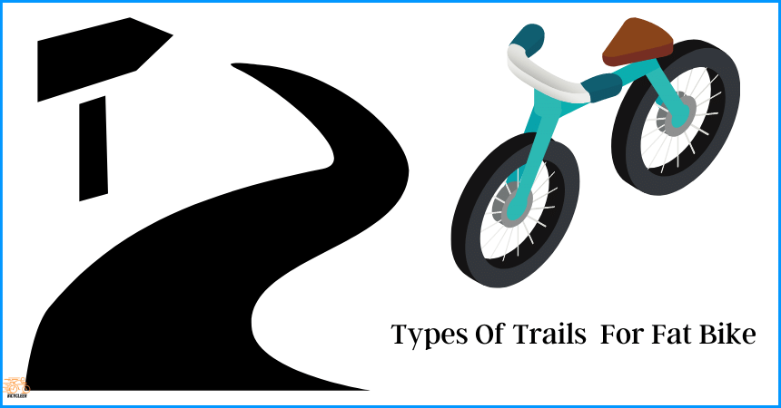 What Types Of Trails Are Suitable For Fat Tire Bikes