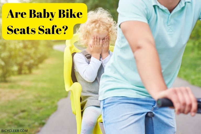 Are Baby Bike Seats Safe