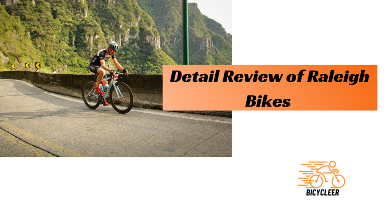 Detail Review of Raleigh Bikes
