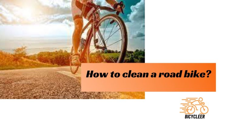 How To Clean a Road Bike – Tips to Improve Your Road Bike Efficiency