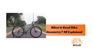What is Road Bike Geometry? All Explained