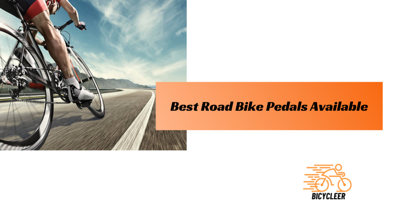 Best Road Bike Pedals Available